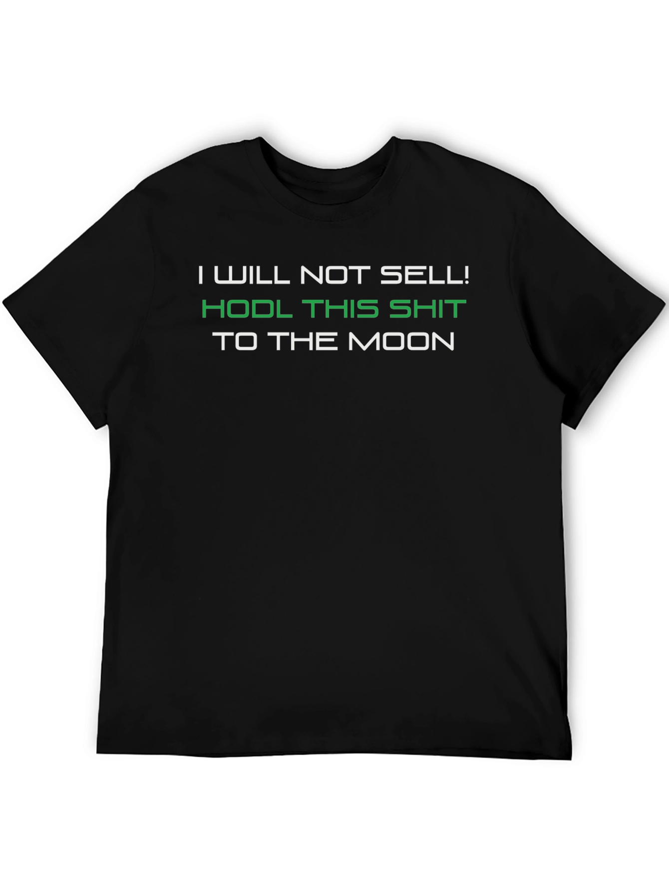 HODL This Shit To The Moon T-Shirt