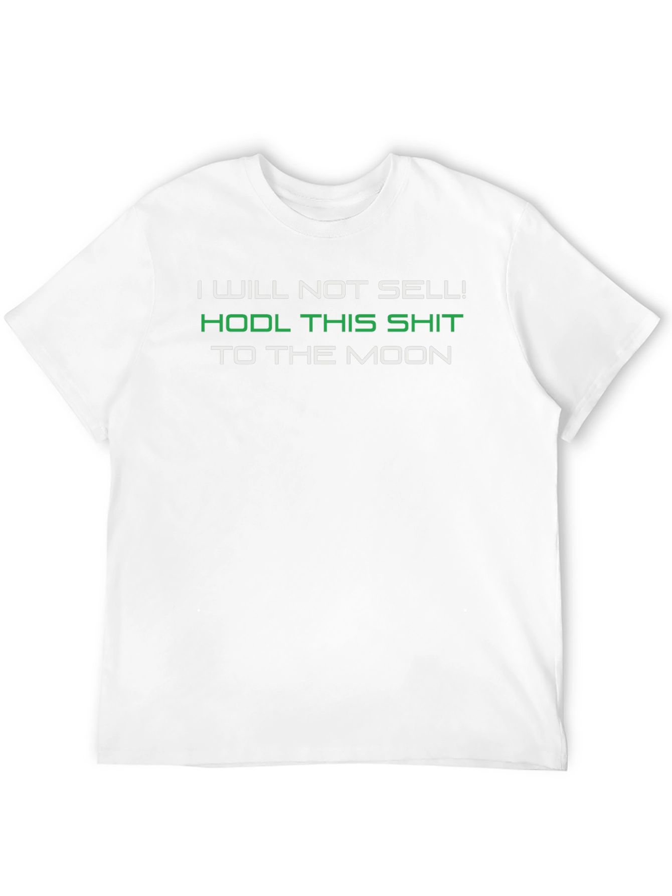 HODL This Shit To The Moon T-Shirt