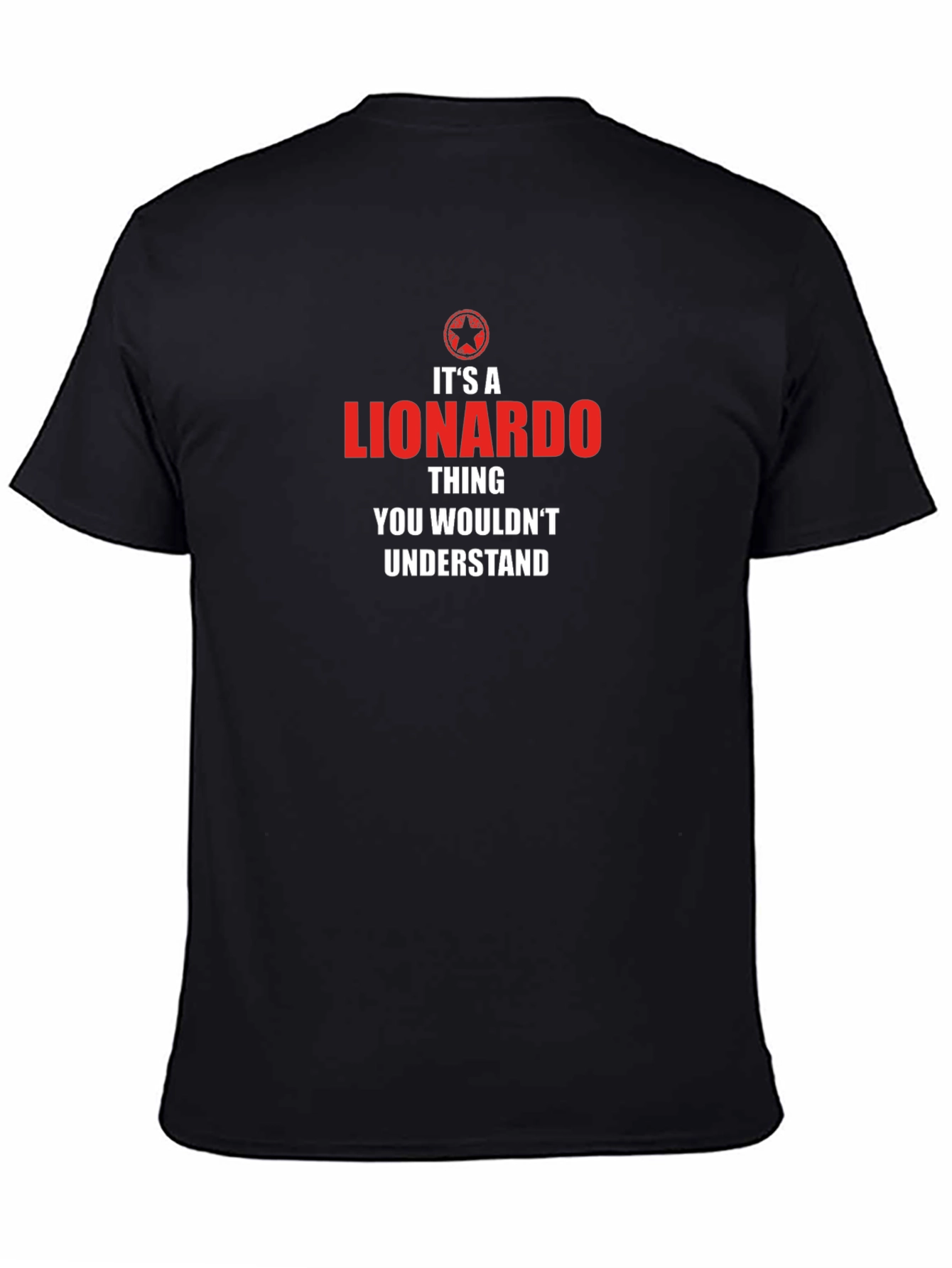 Its A Lionardo Thing T-Shirt