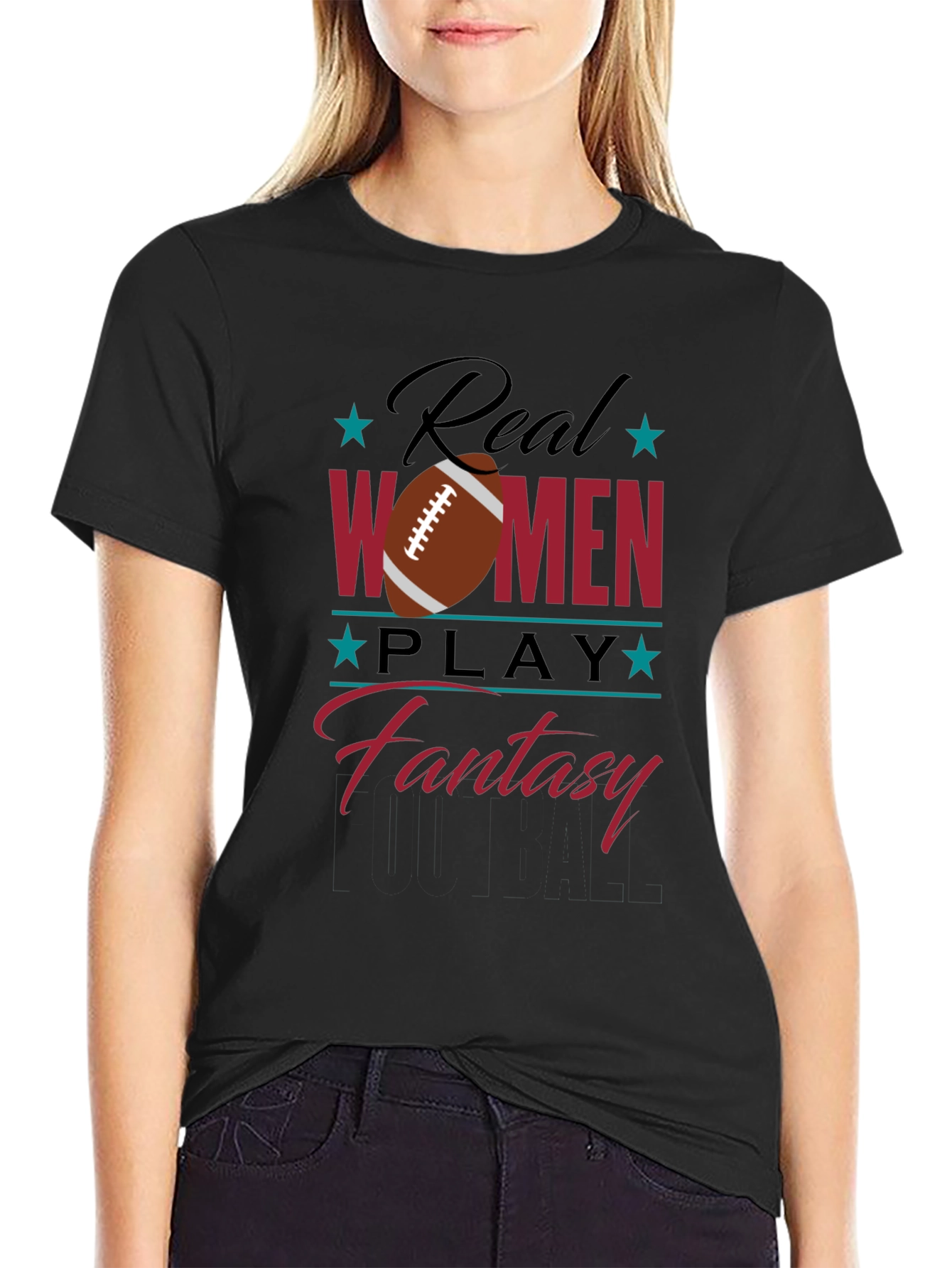 Real Women Play Fantasy Football Graphic T-Shirt
