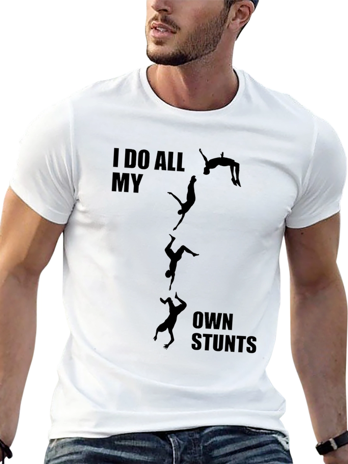 I Do All My Own Stunts Black Graphic Tee