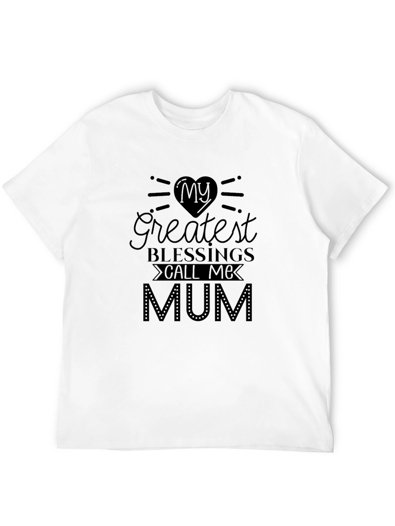 Greatest Blessings Mum Graphic T-Shirt