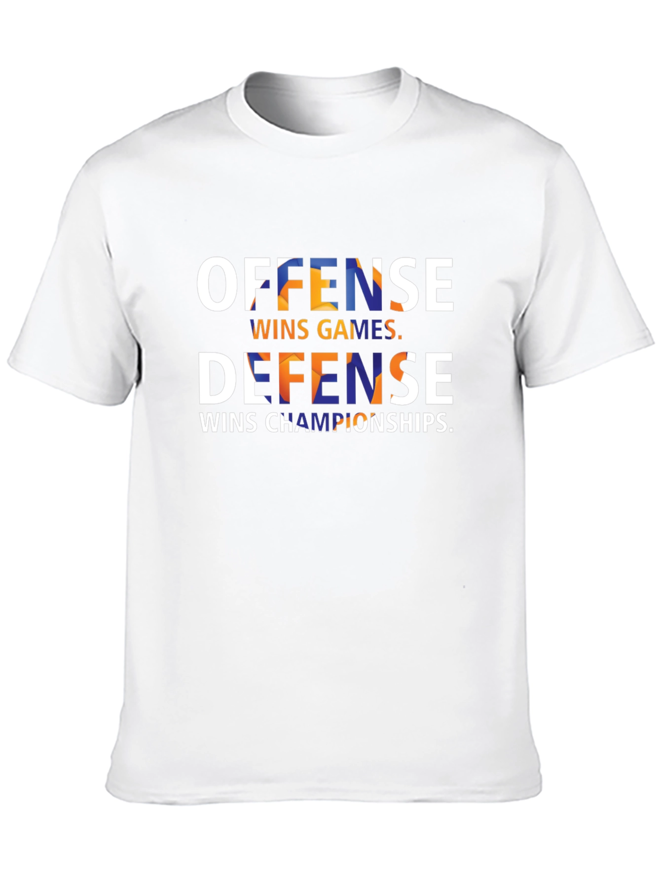 Offense Wins Games Defense Wins Championships T-Shirt