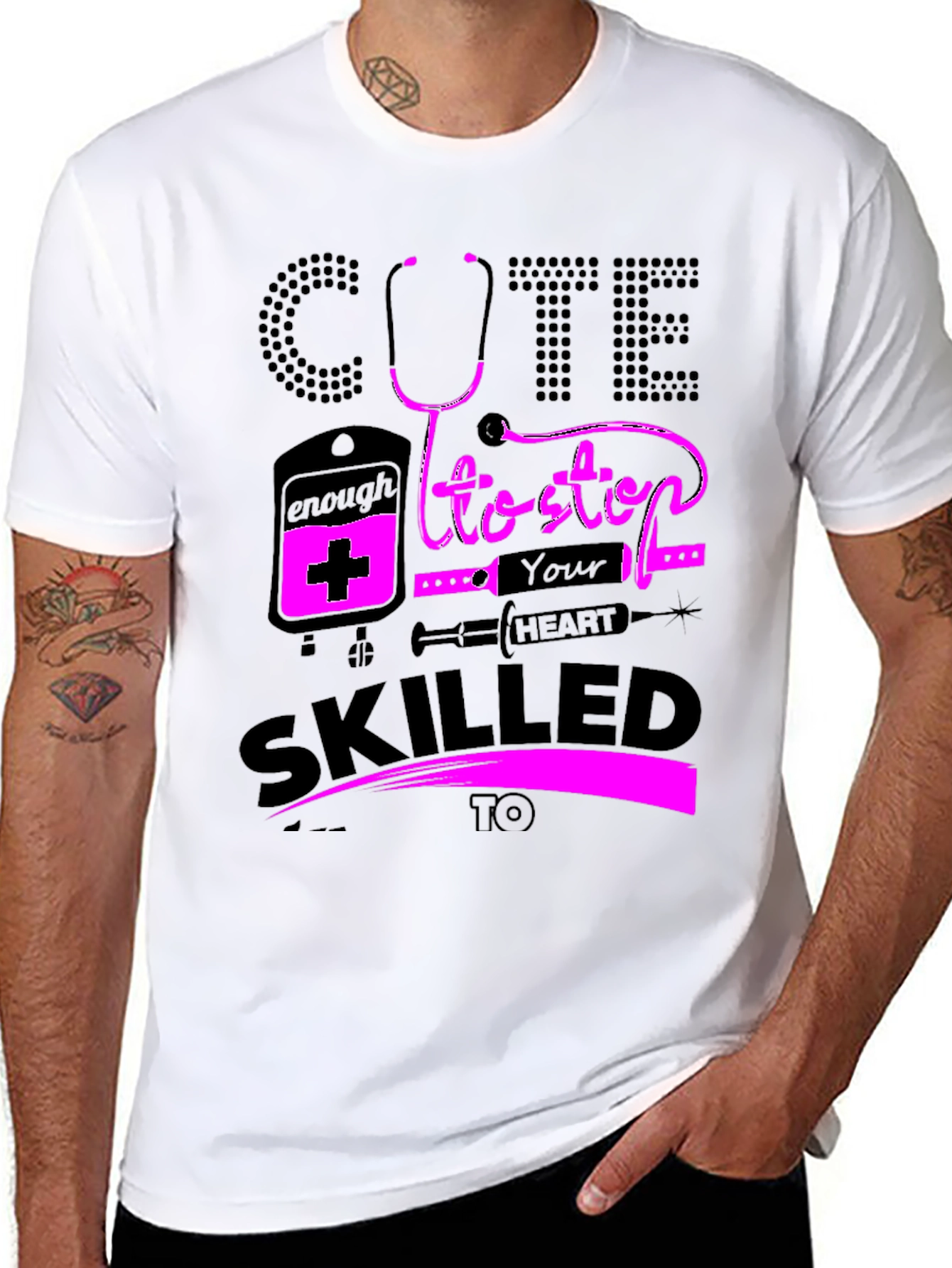 Cute Enough To Stop Your Heart Nurse T-Shirt