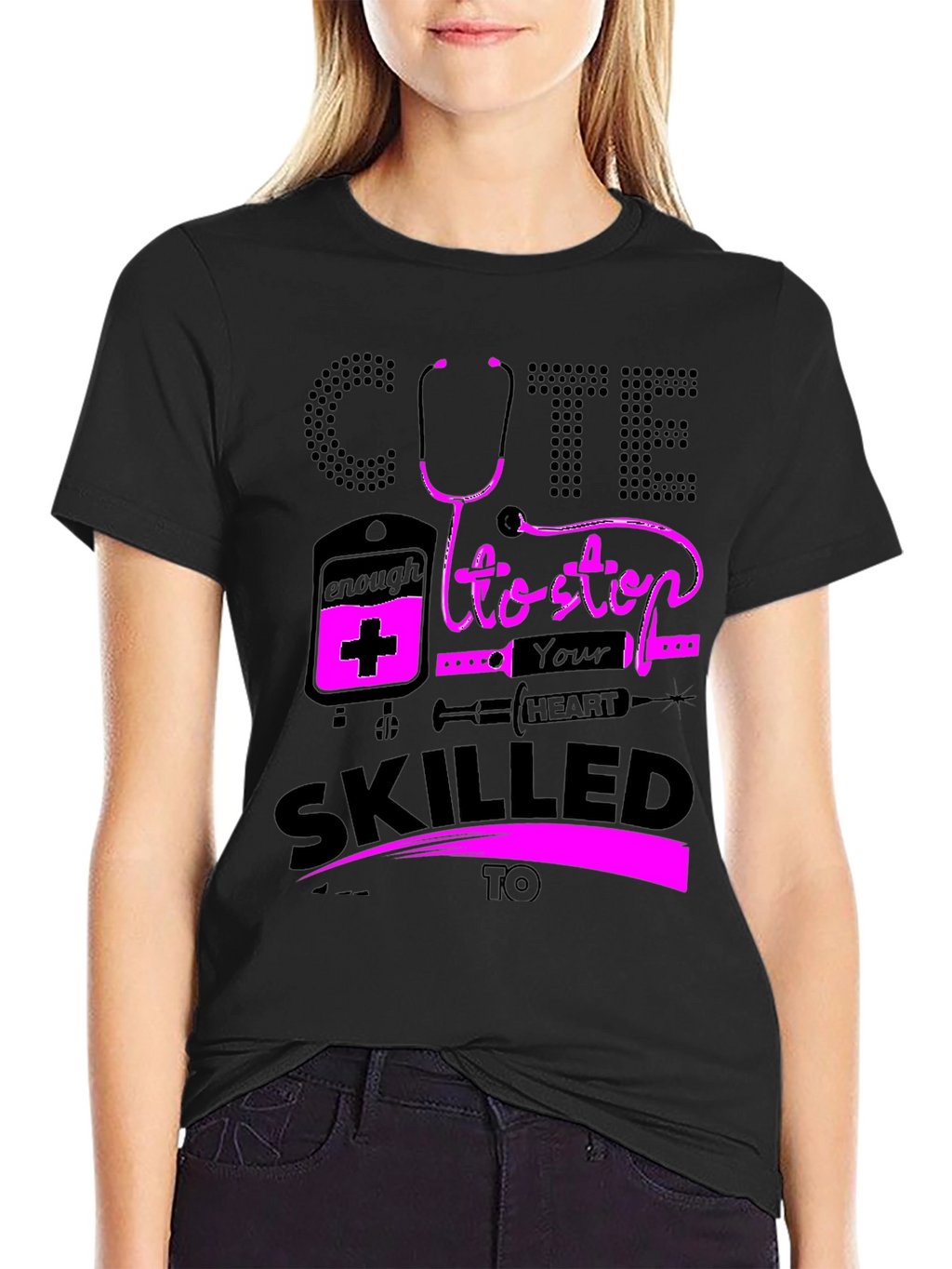 Cute Enough To Stop Your Heart Nurse T-Shirt