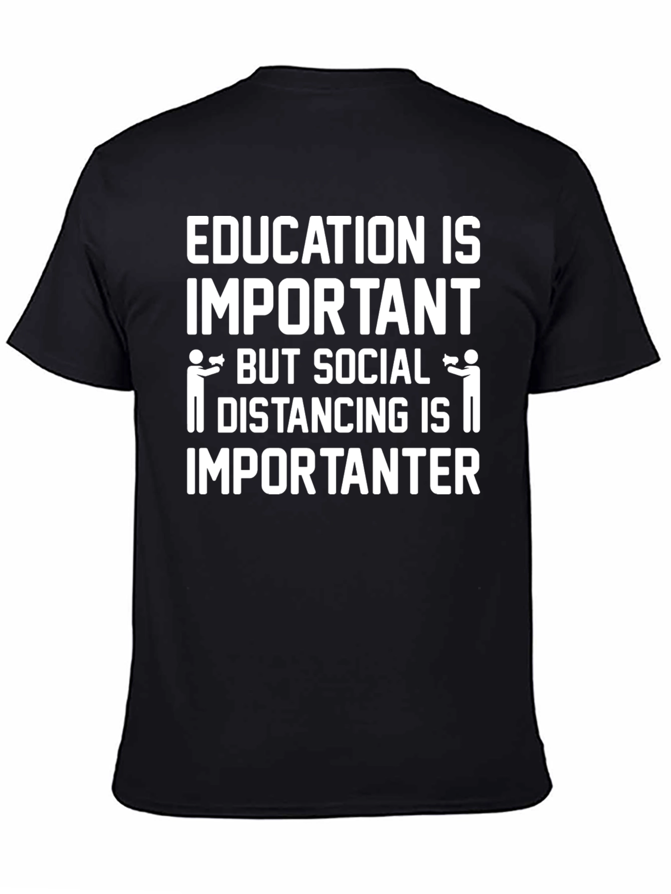 Education vs. Social Distancing Graphic Tee