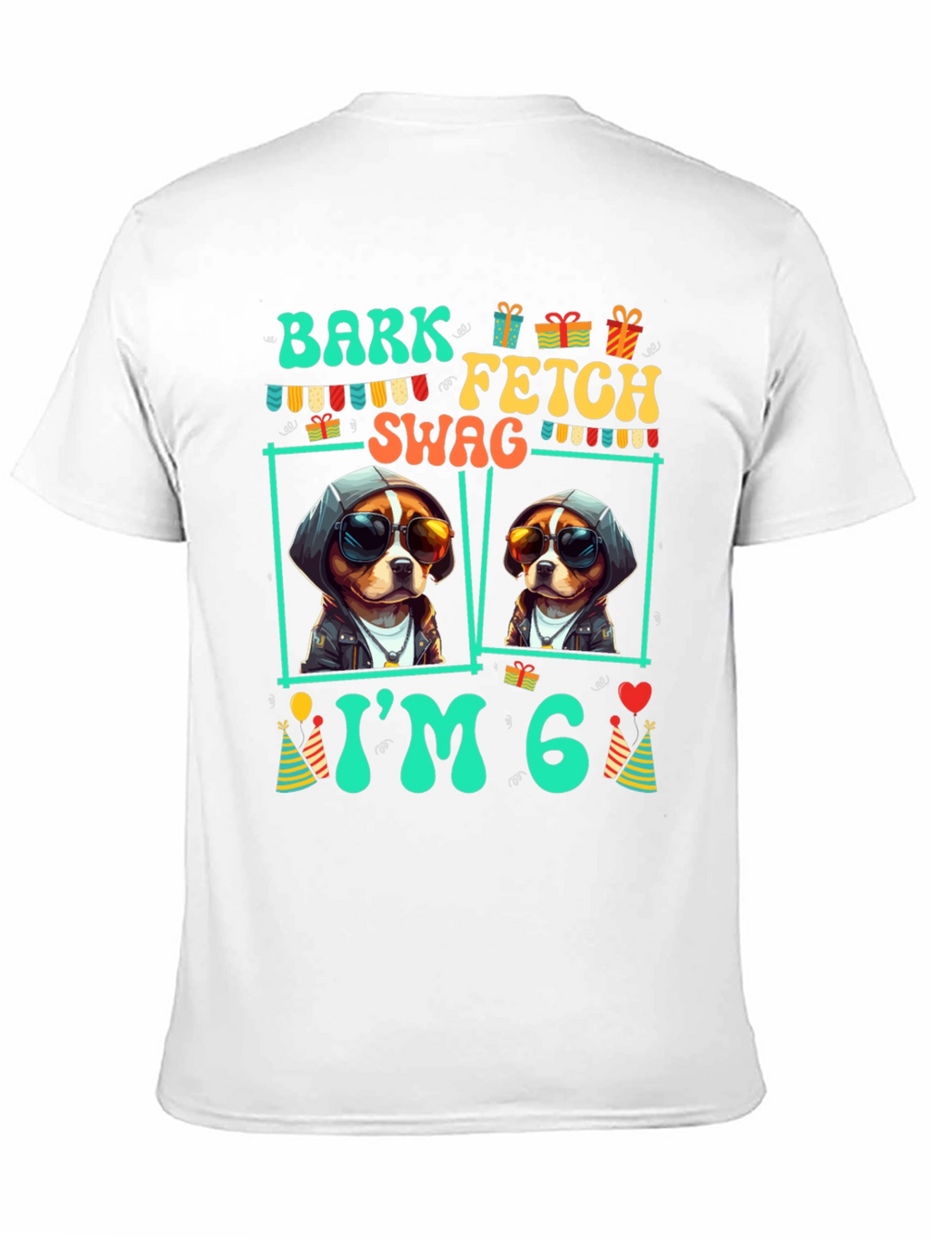 Bark Fetch Swag Im 6 T-Shirt