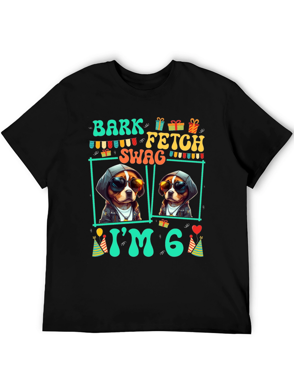 Bark Fetch Swag Im 6 T-Shirt