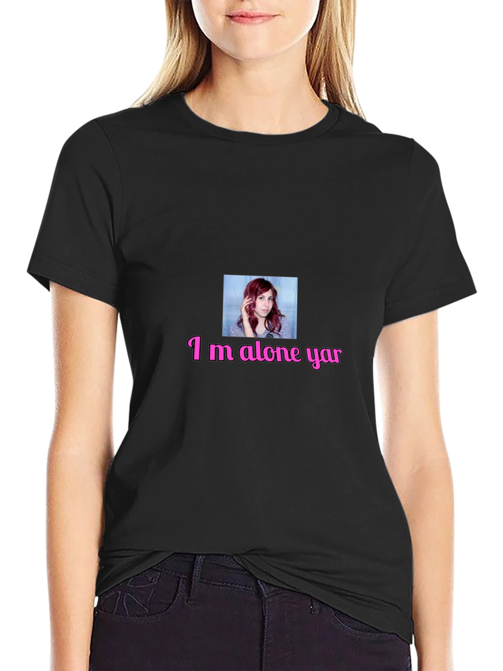 Im Alone Yar T-Shirt - Black