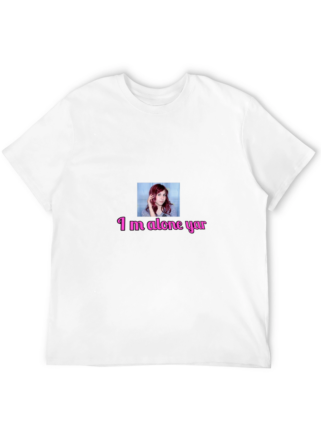 Im Alone Yar T-Shirt - Black