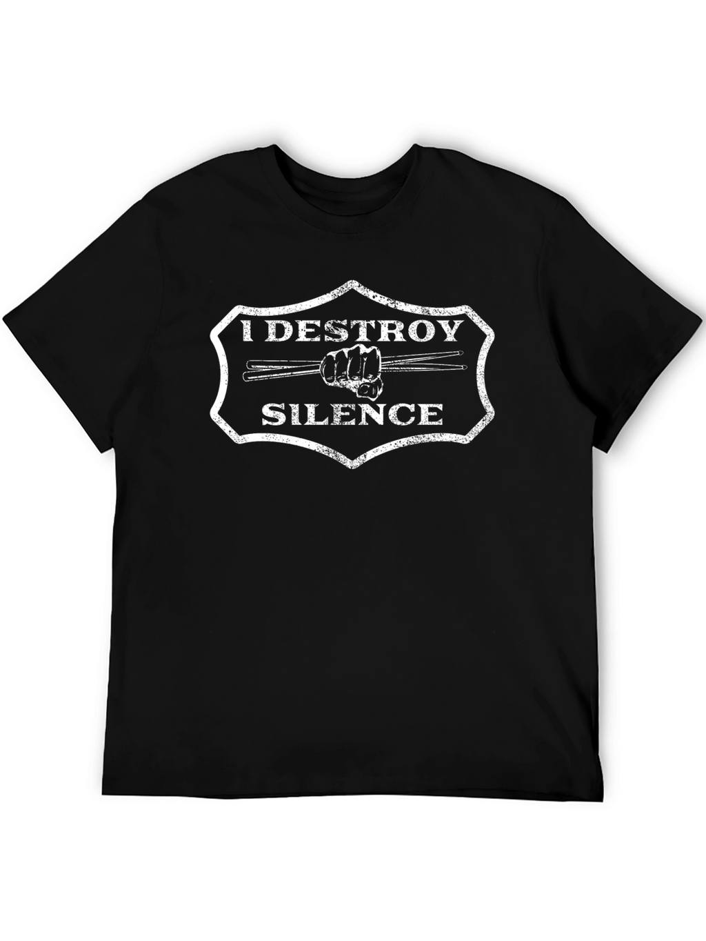 I Destroy Silence Drummer T-Shirt - Black