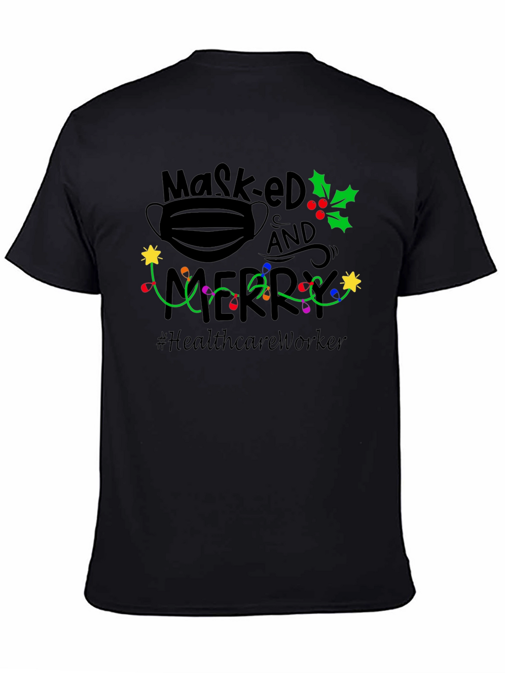 Masked and Merry T-Shirt