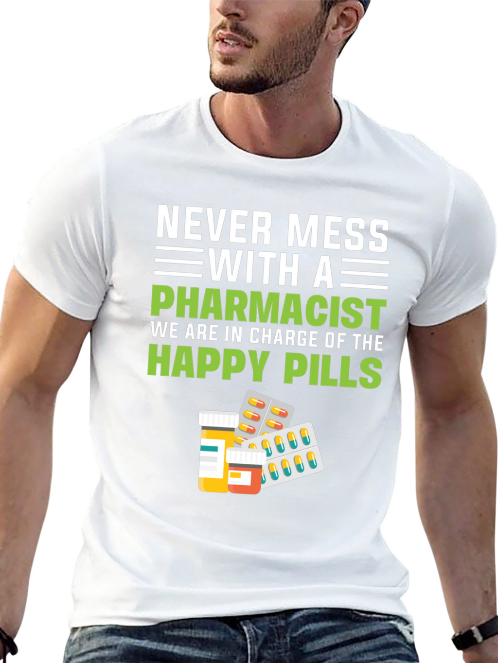 Pharmacist Happy Pills T-Shirt - Funny Pharmacy Tee