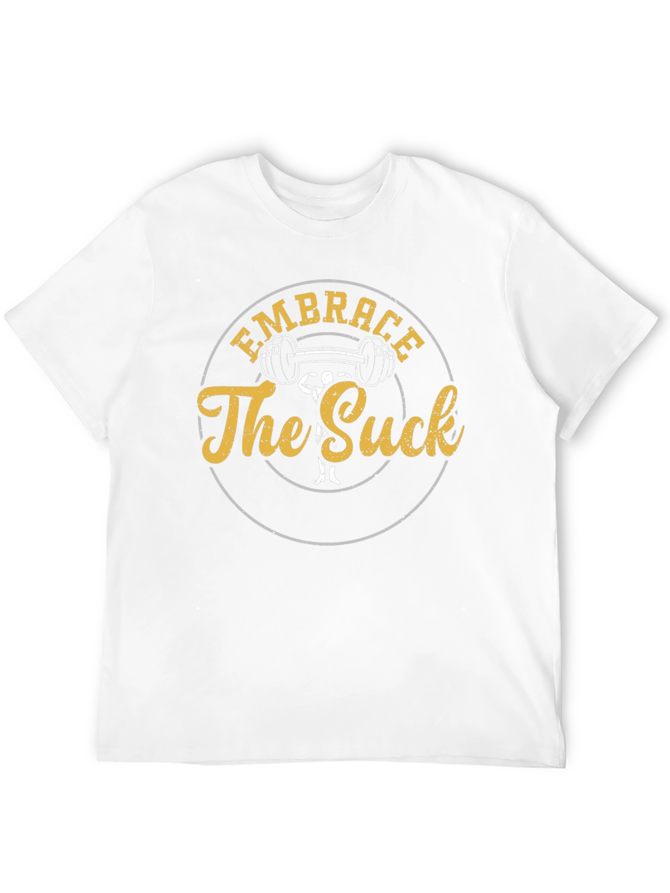 Embrace the Suck Gym T-Shirt - Black