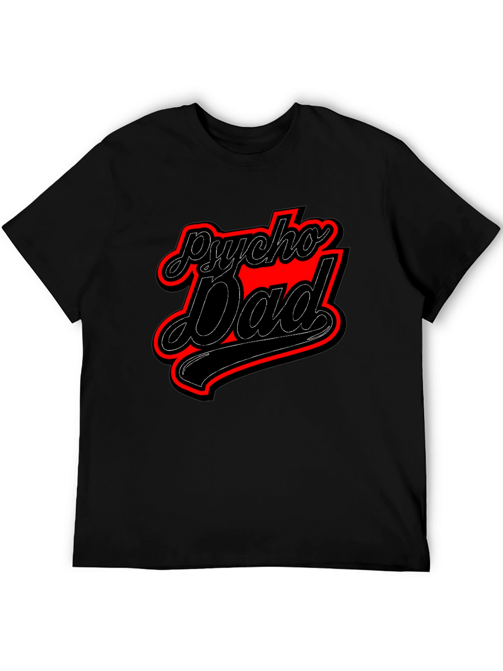 Psycho Dad Graphic Tee - Funny Mens T-Shirt