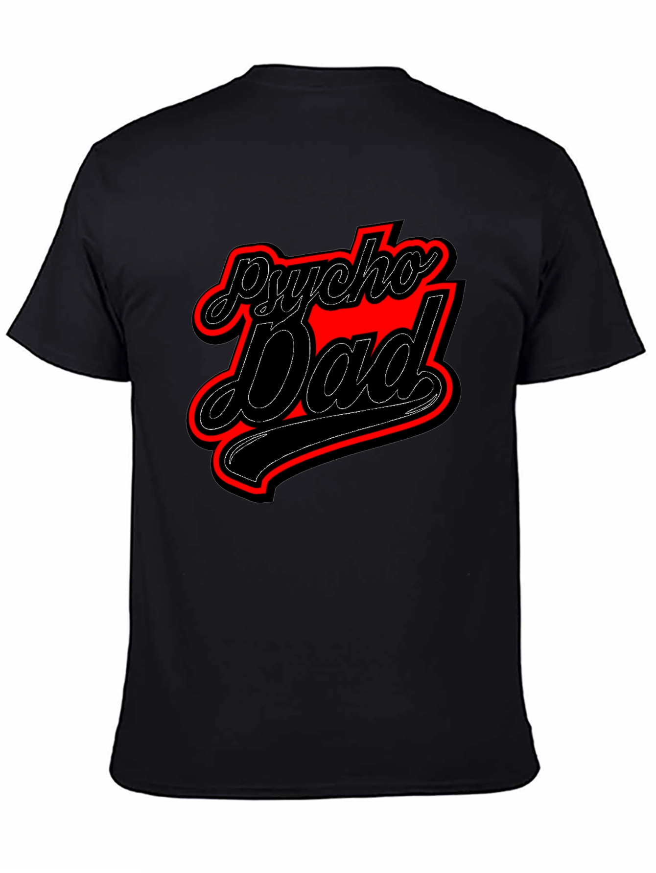 Psycho Dad Graphic Tee - Funny Mens T-Shirt