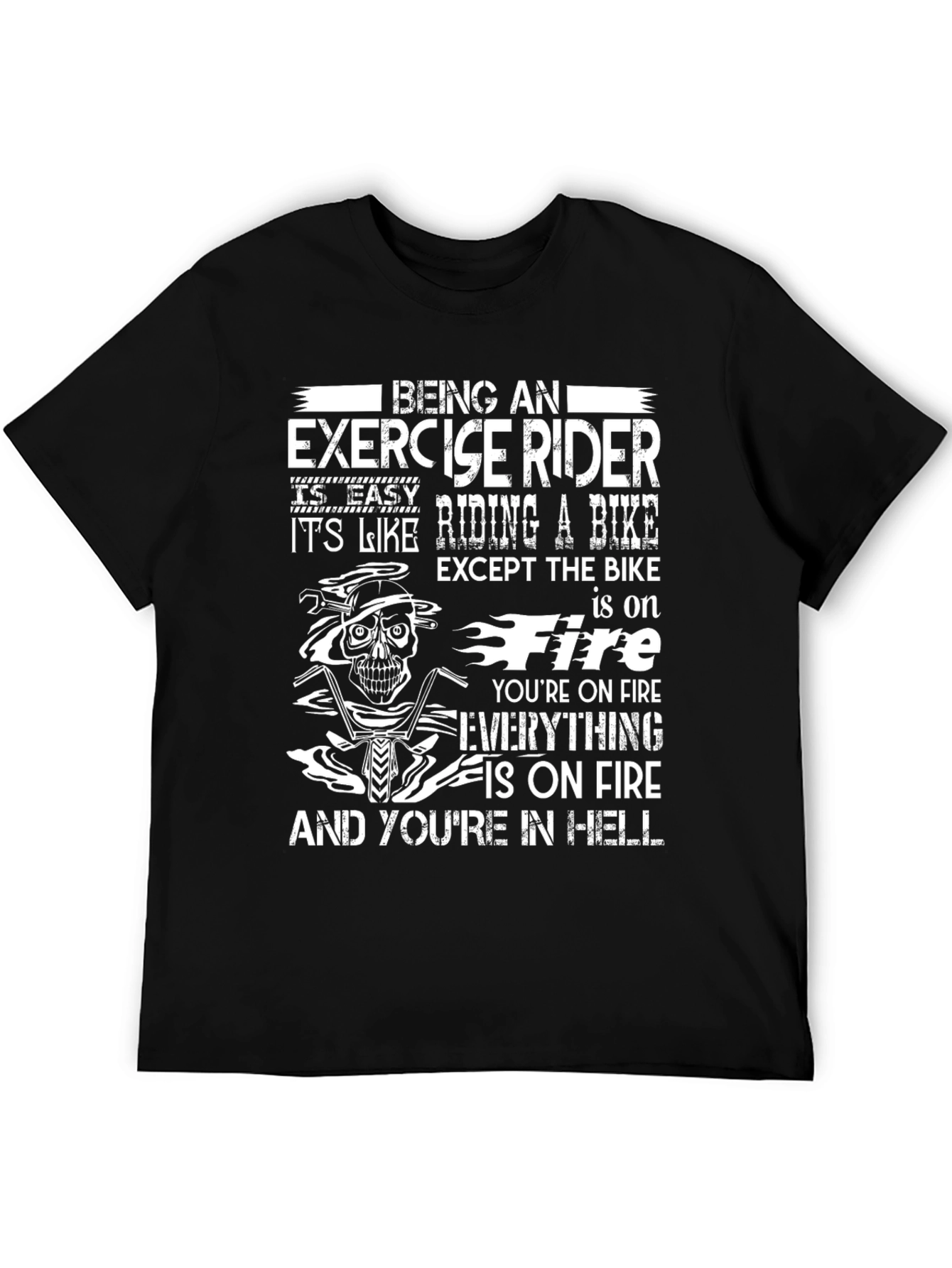 Exercise Rider T-Shirt - Hell on Fire