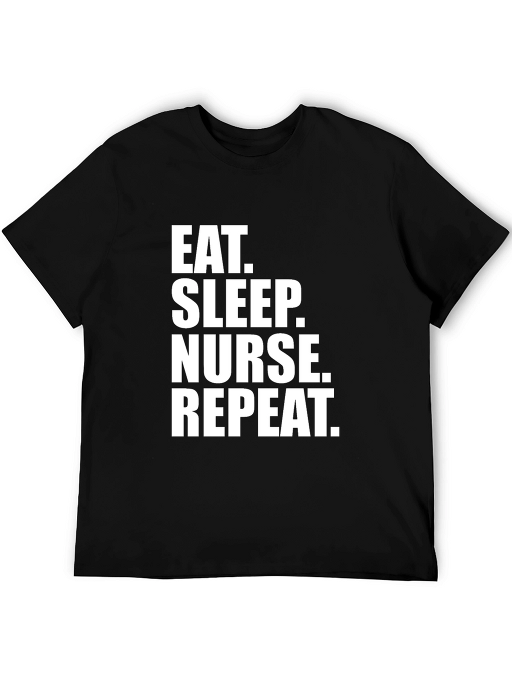 Eat Sleep Nurse Repeat Black T-Shirt