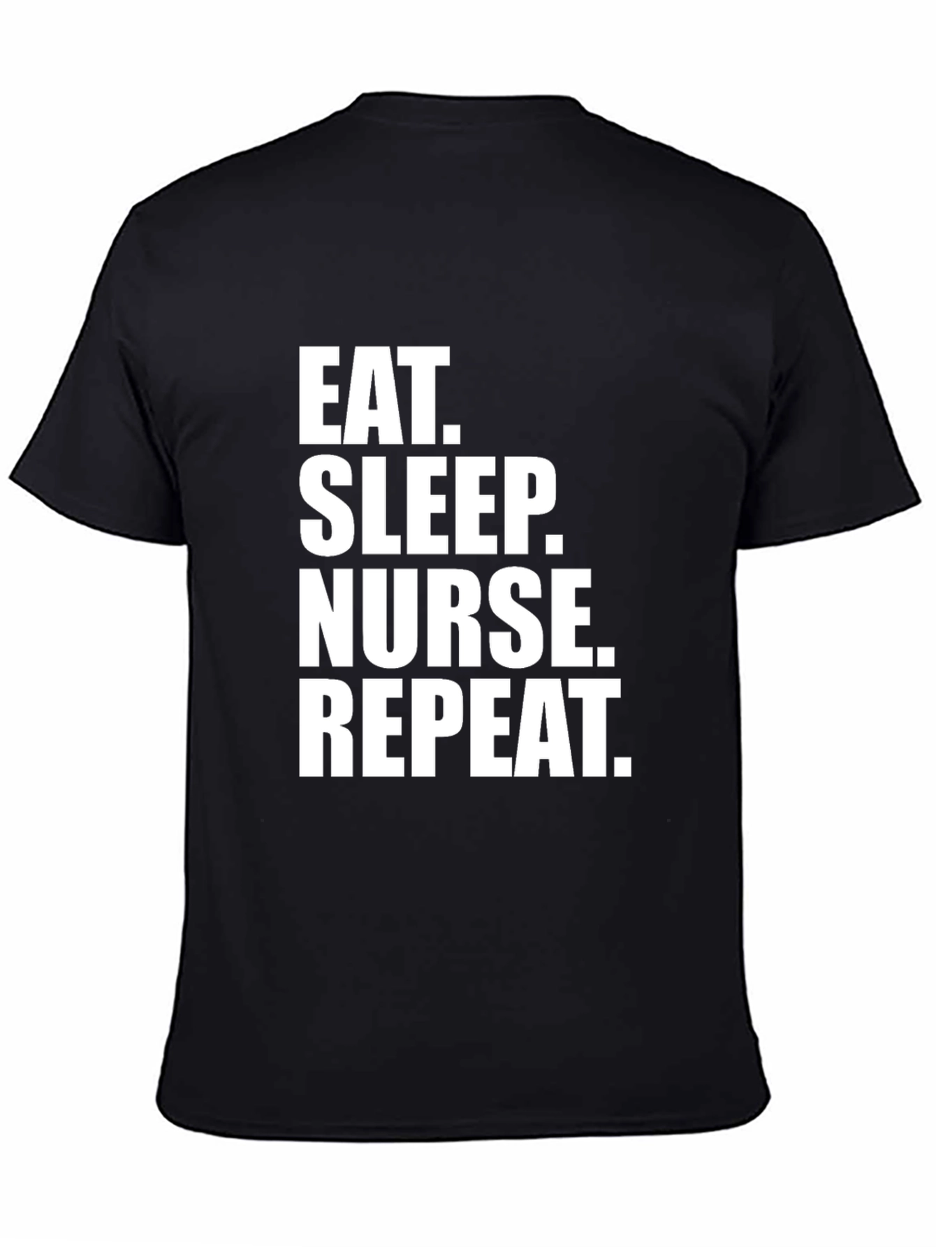 Eat Sleep Nurse Repeat Black T-Shirt