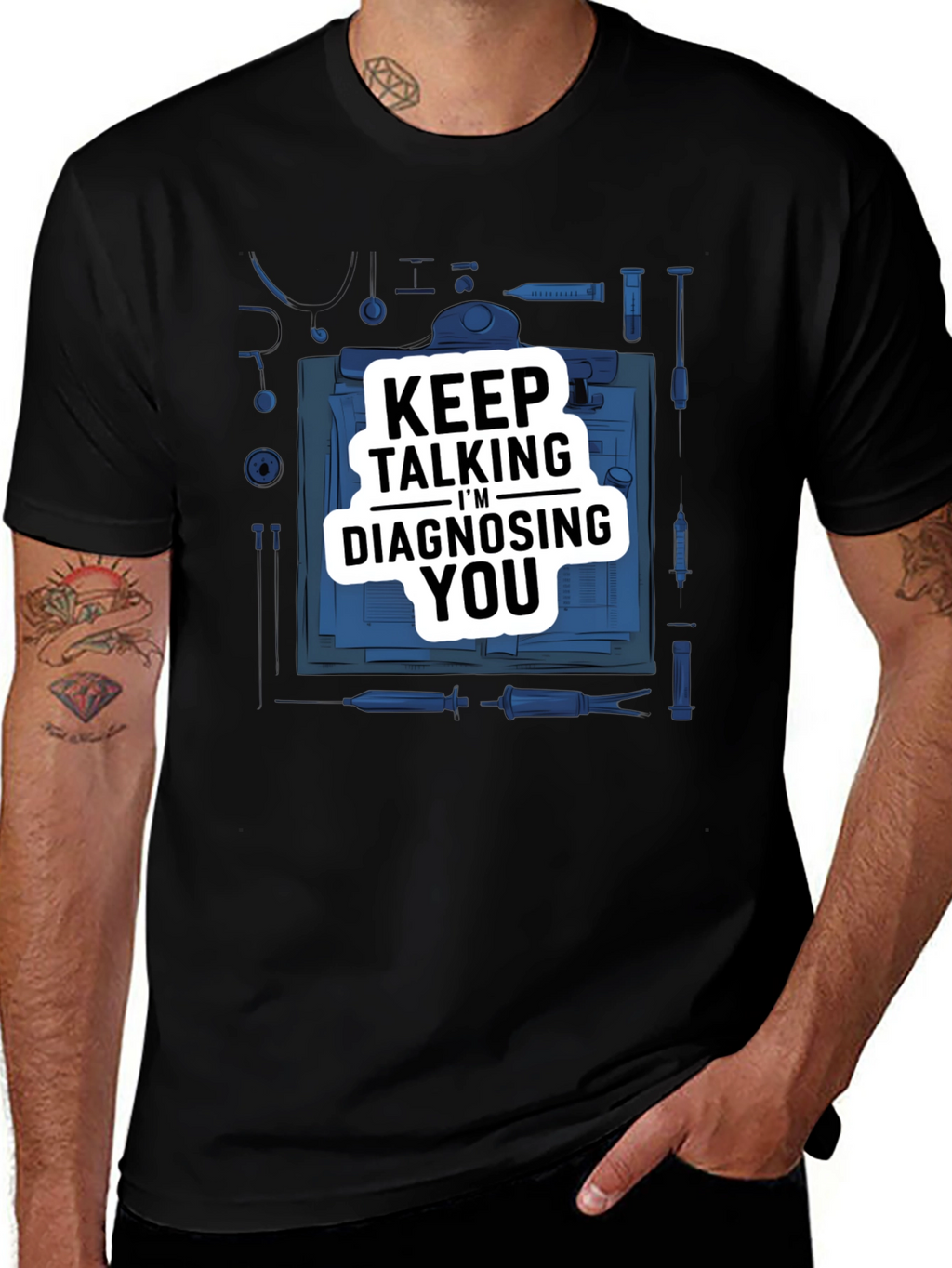 Keep Talking Im Diagnosing You Black Graphic Tee