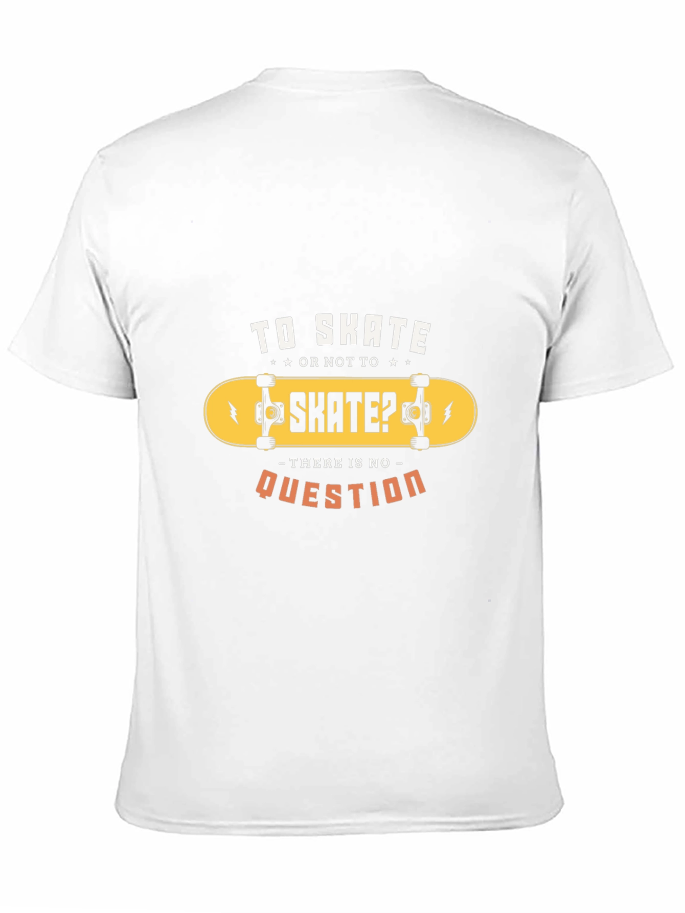 Skate T-Shirt: To Skate or Not To Skate?