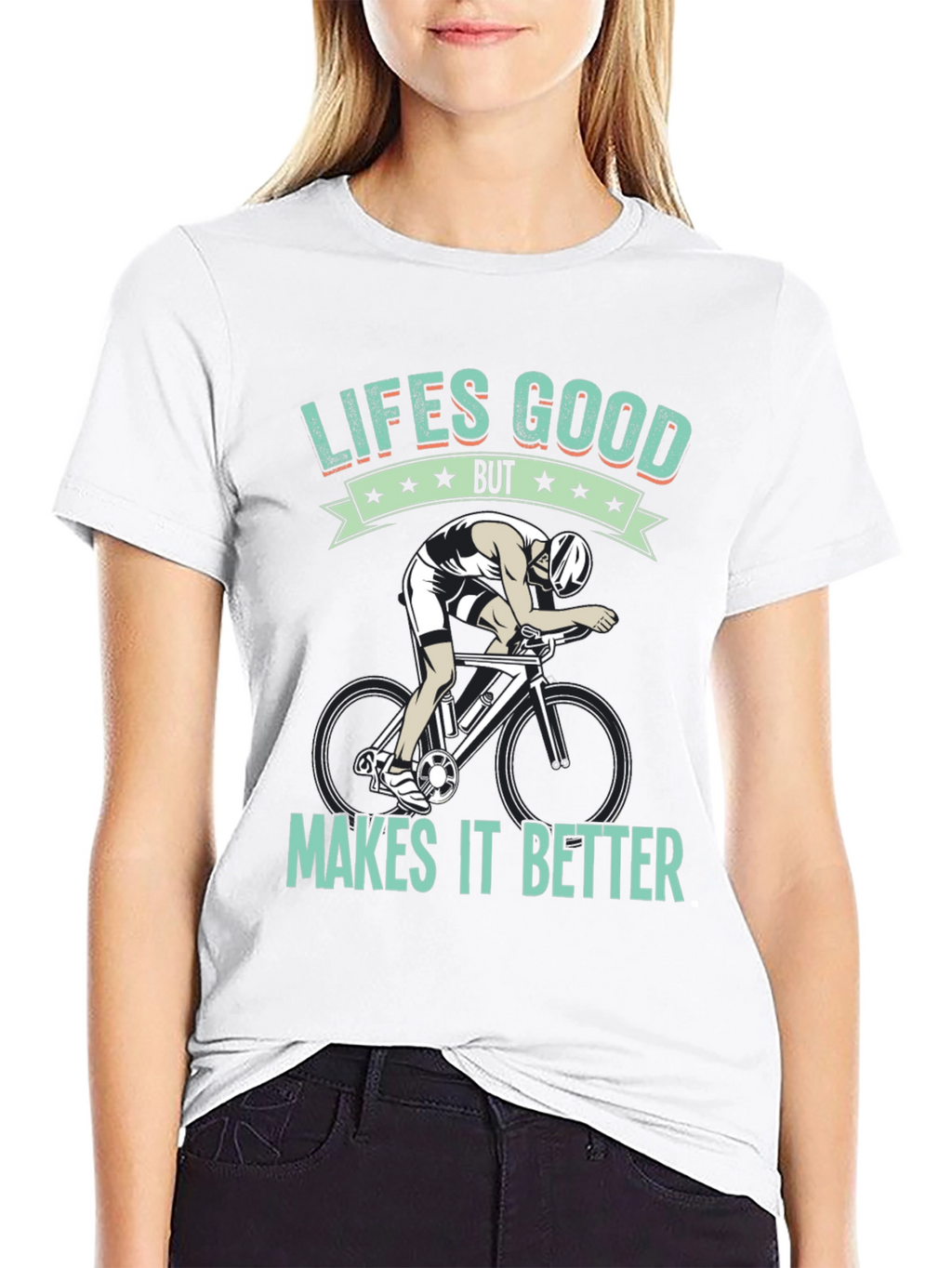 Lifes Good Cycling T-Shirt - Makes It Better!