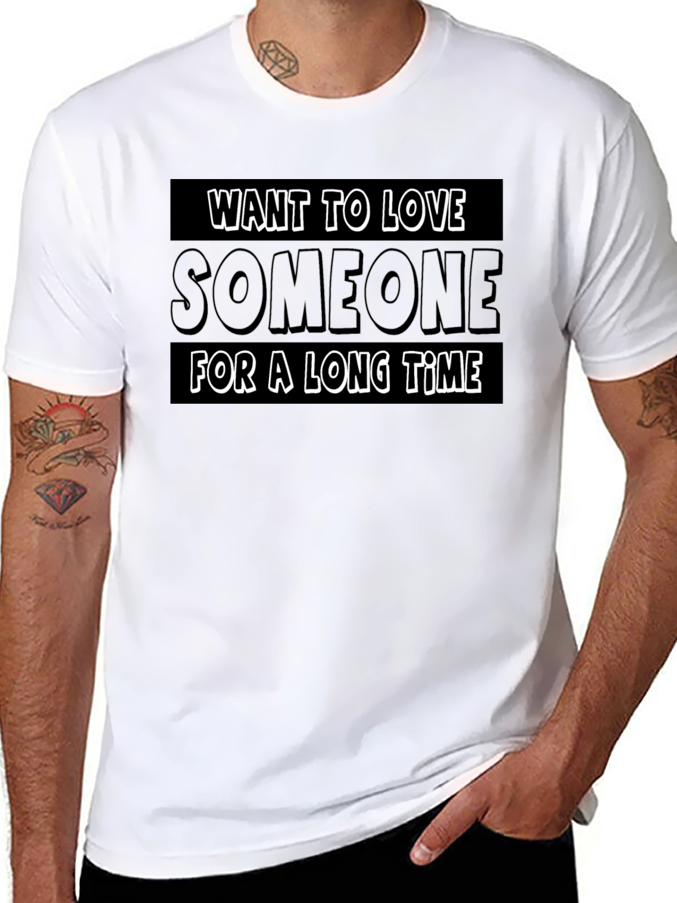 Want To Love Someone T-Shirt
