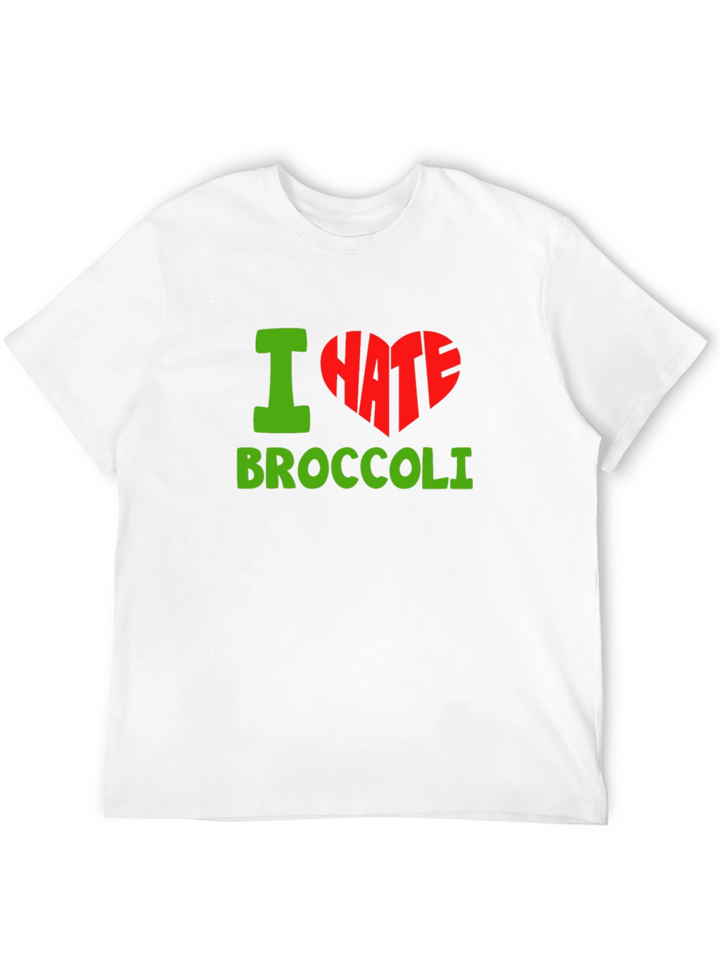 I Hate Broccoli T-Shirt - Funny Anti-Vegetable Tee