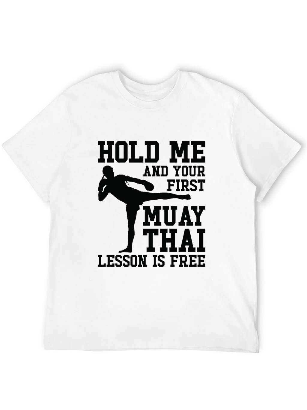 Muay Thai Lesson Free T-Shirt