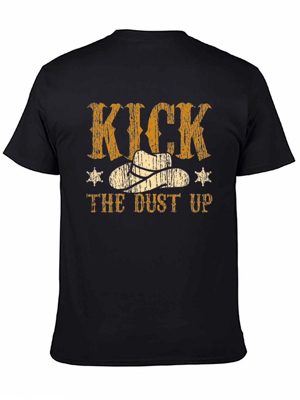 Kick the Dust Up Cowboy T-Shirt - Western Style