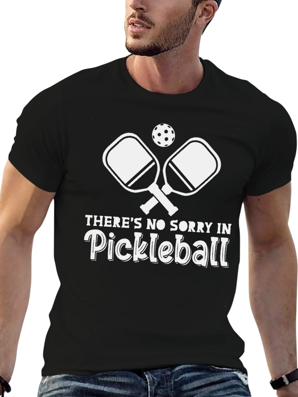 Pickleball T-Shirt - No Sorry in Pickleball!