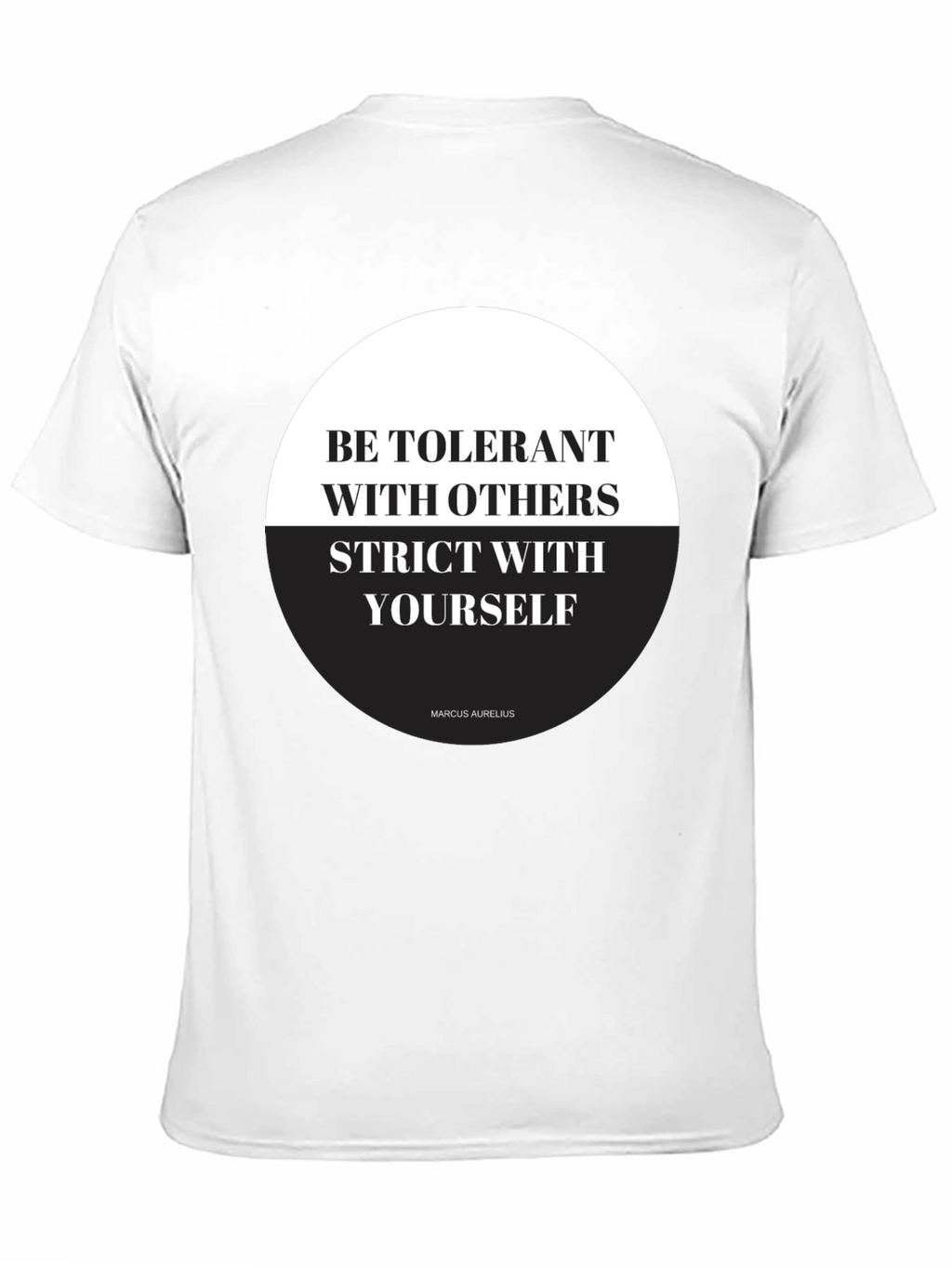 Stoic Philosophy T-Shirt - Be Tolerant Be Strict