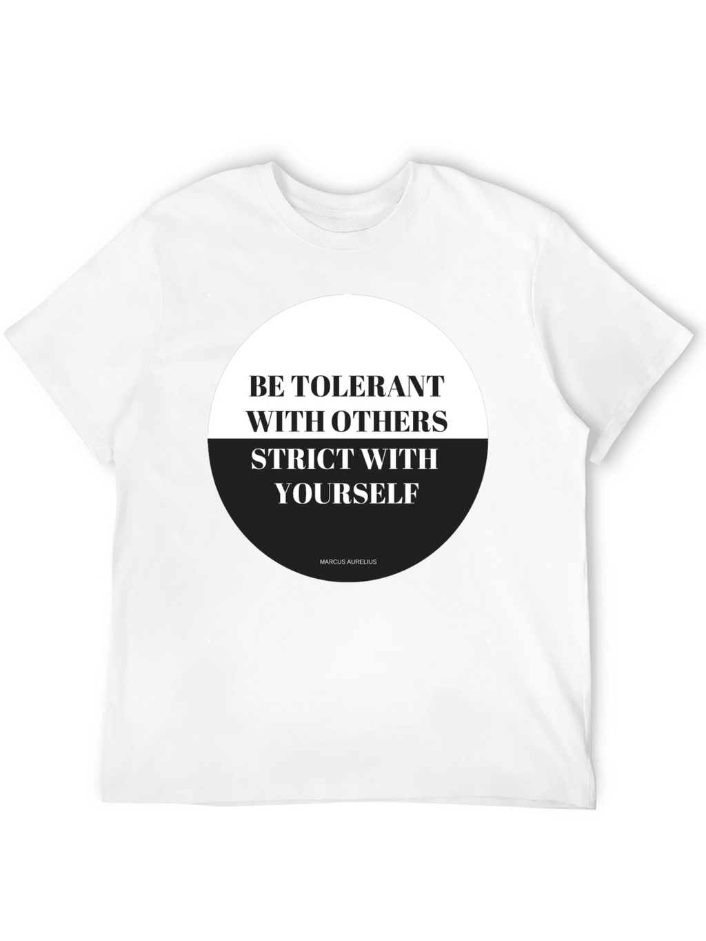 Stoic Philosophy T-Shirt - Be Tolerant Be Strict