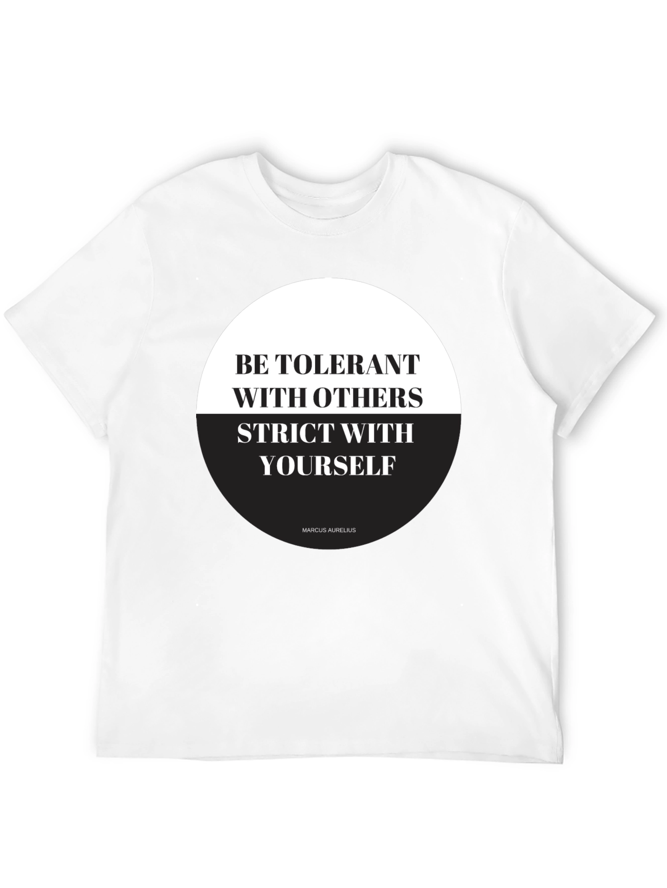 Stoic Philosophy T-Shirt - Be Tolerant Be Strict