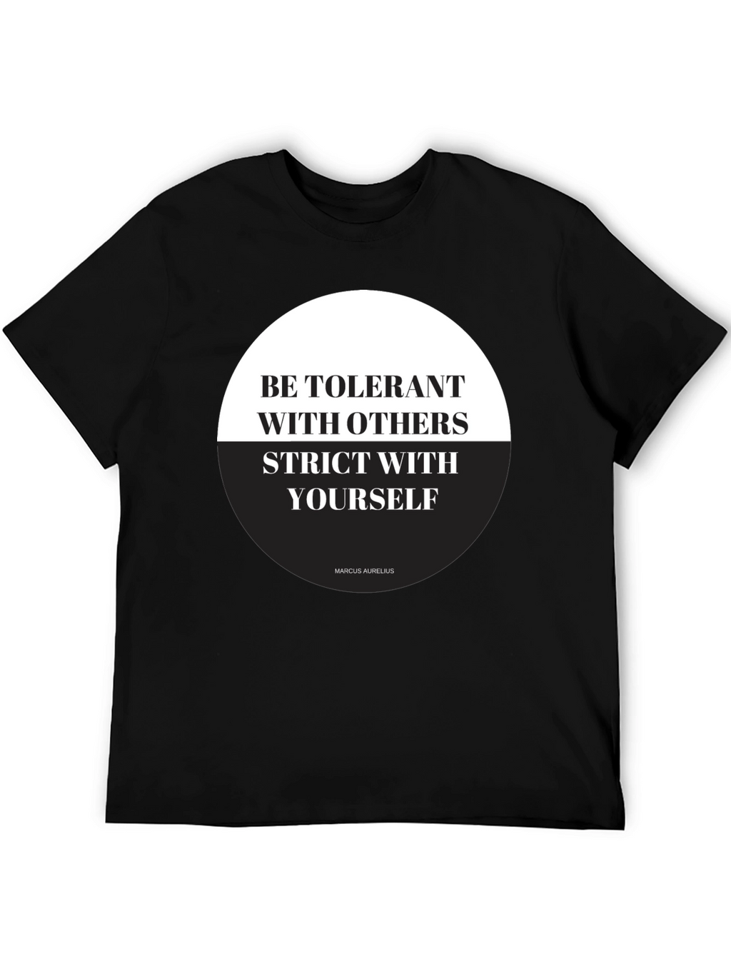 Stoic Philosophy T-Shirt - Be Tolerant Be Strict