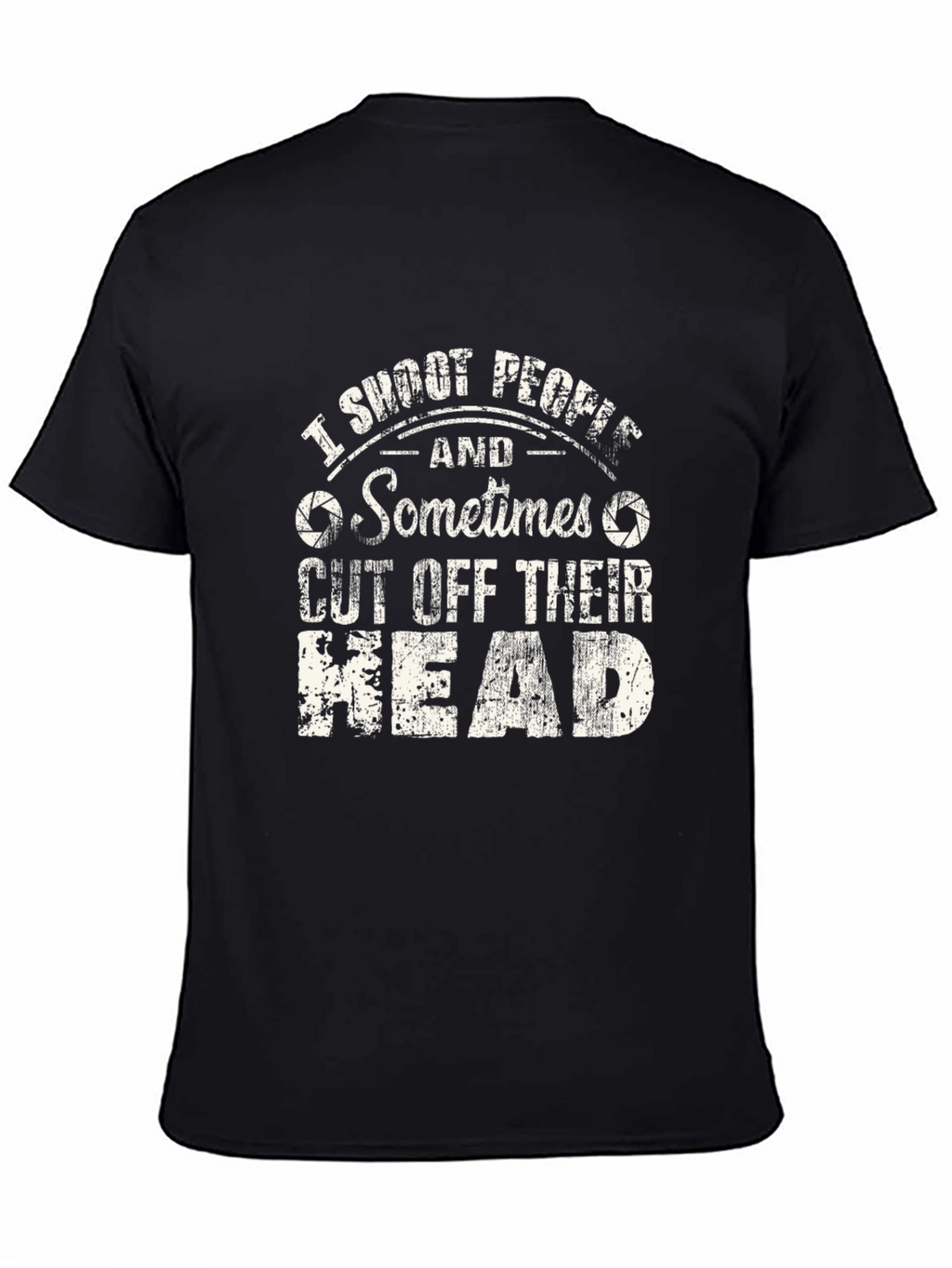 I Shoot People T-Shirt - Photographer Humor