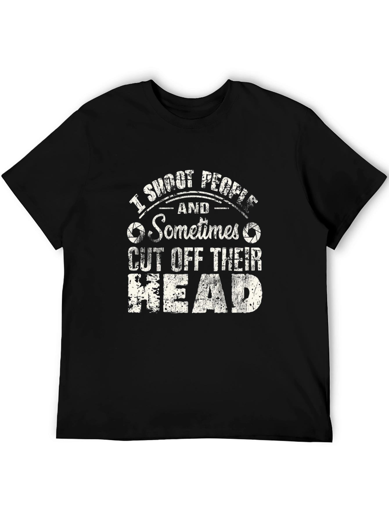 I Shoot People T-Shirt - Photographer Humor