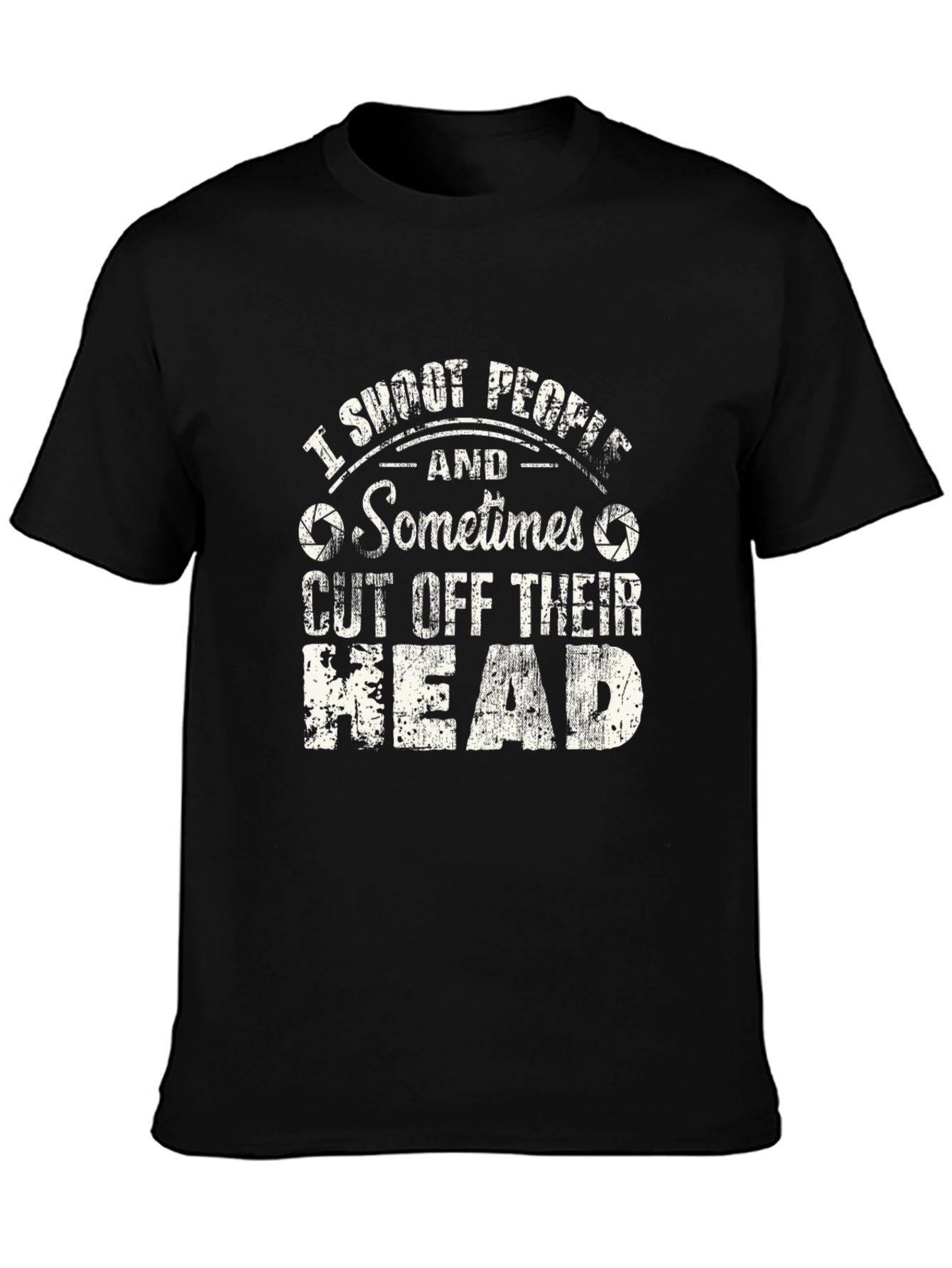 I Shoot People T-Shirt - Photographer Humor