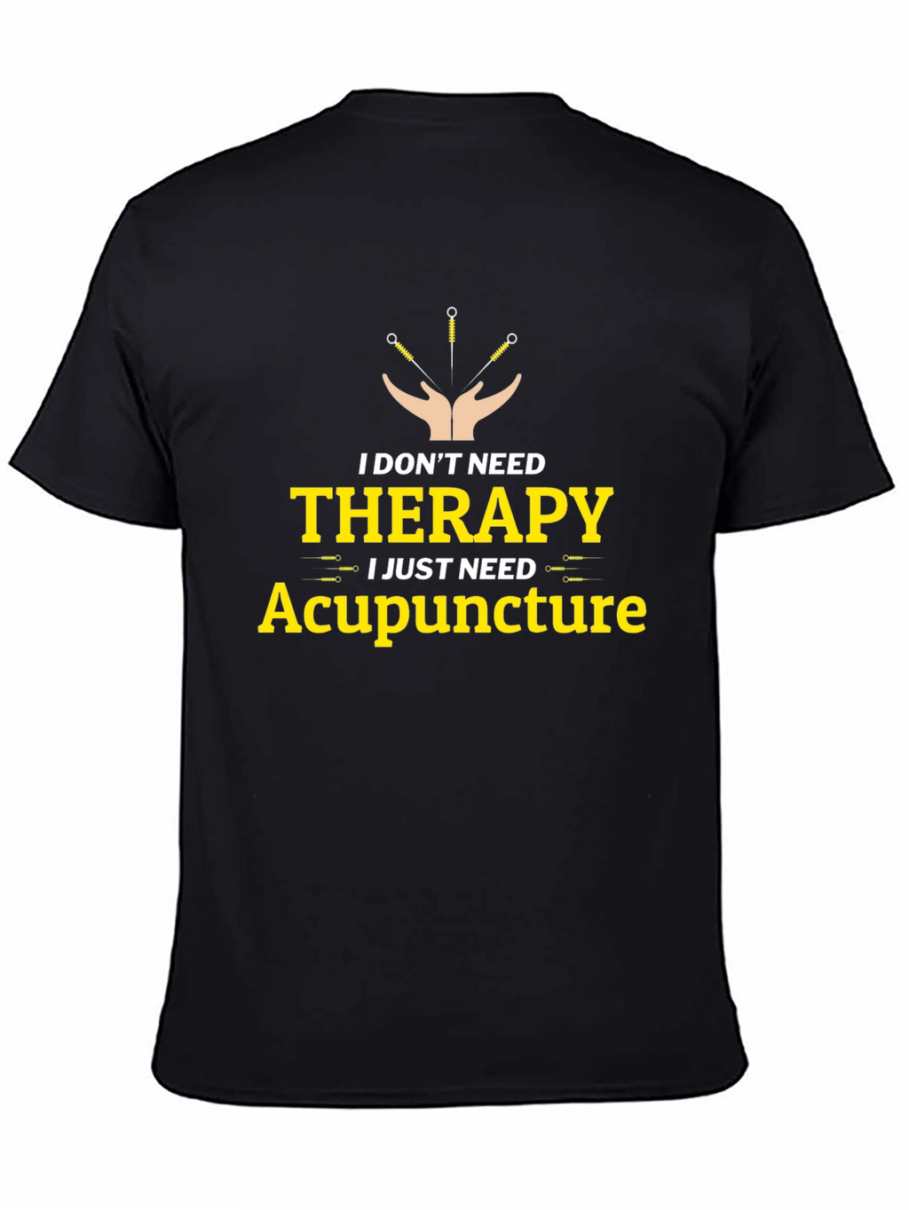 Therapy Alternative Acupuncture T-Shirt