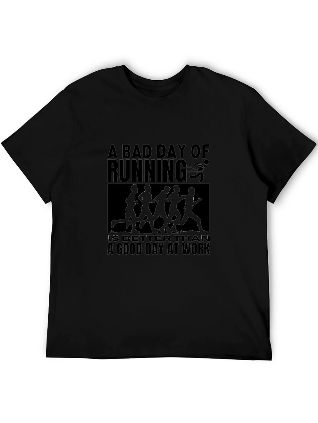 A Bad Day Of Running T-Shirt