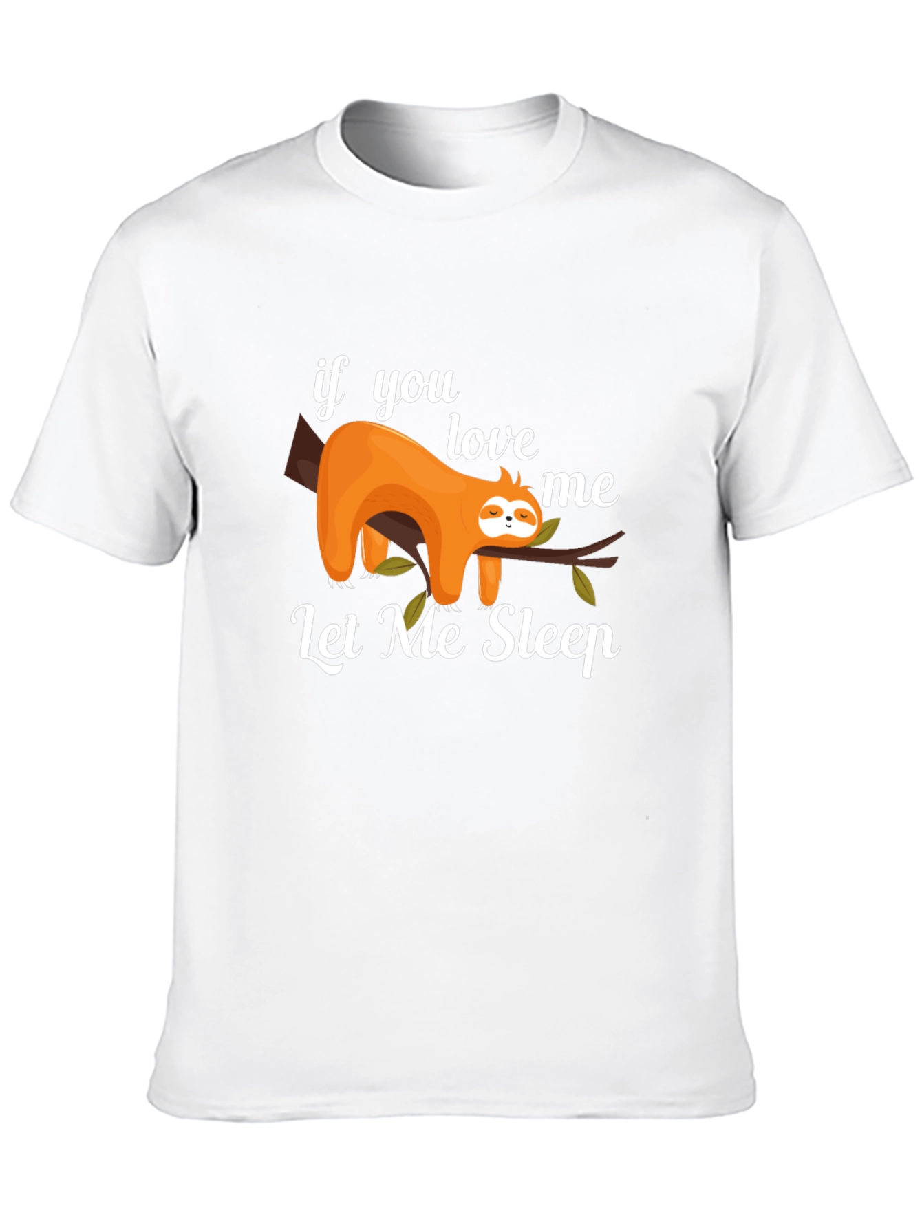 Lazy Sloth Graphic Tee - Let Me Sleep T-Shirt