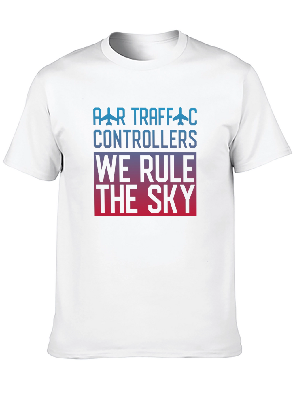 Air Traffic Controller We Rule The Sky Black T-Shirt