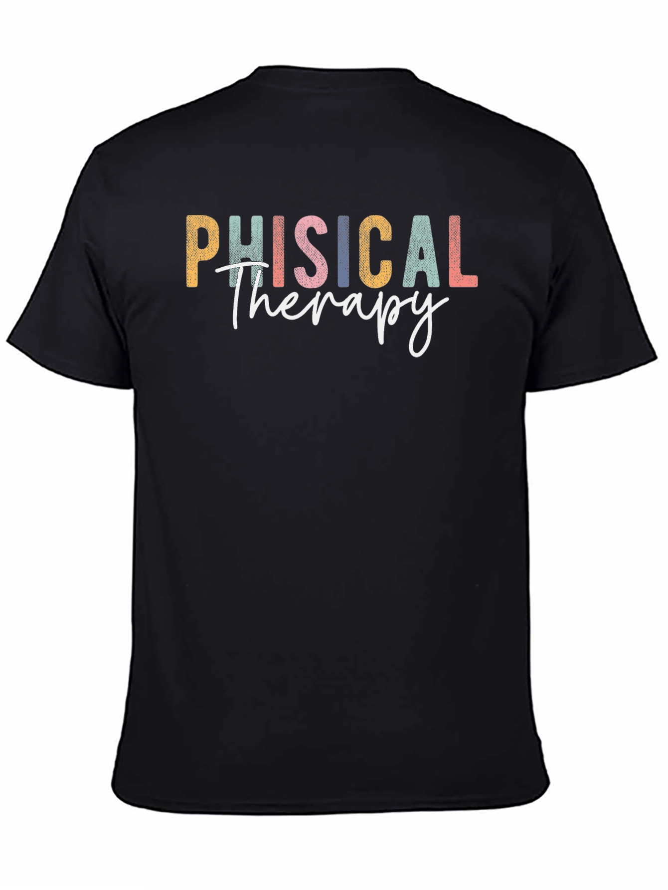 Physical Therapy Graphic T-Shirt