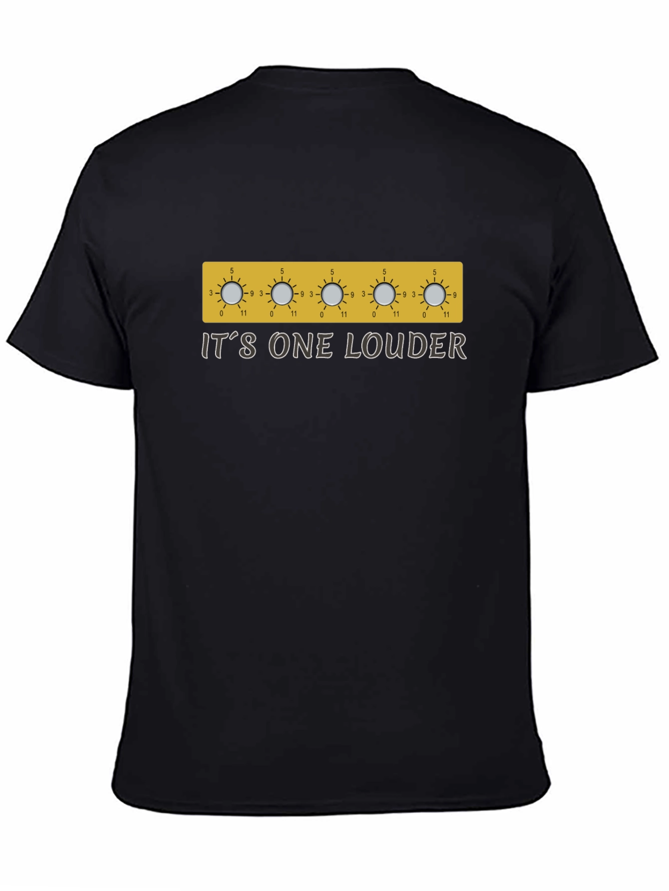 Its One Louder T-Shirt