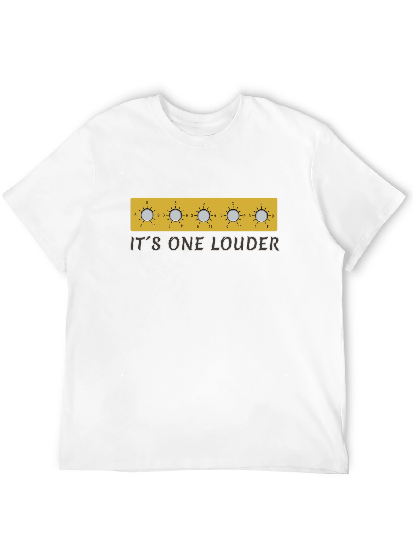 Its One Louder T-Shirt