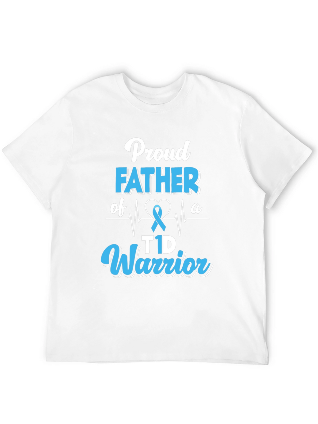 Proud Father T1D Warrior Graphic T-Shirt