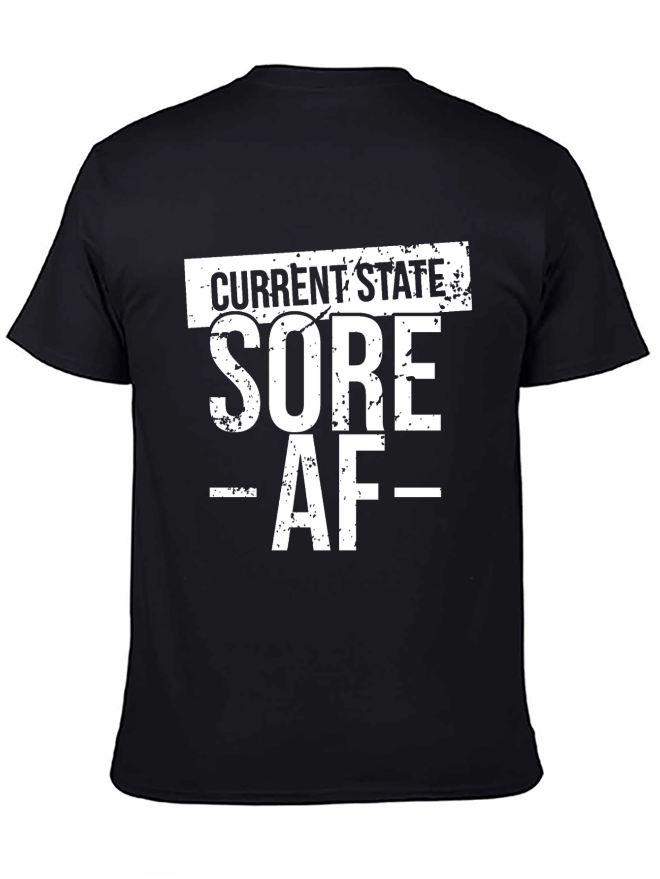 Current State Sore AF Graphic T-Shirt - Black