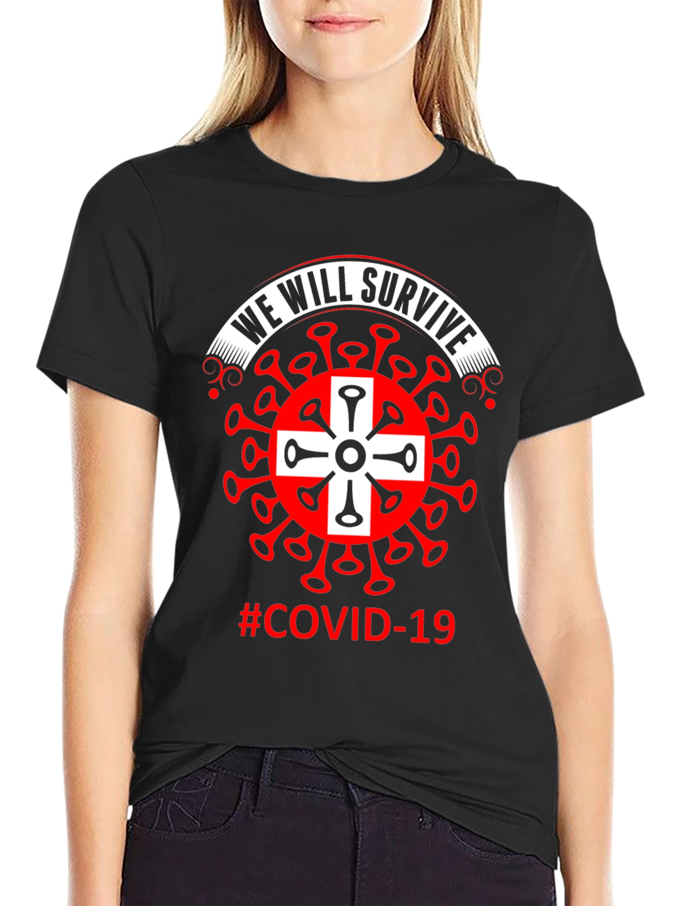 We Will Survive Covid-19 T-Shirt