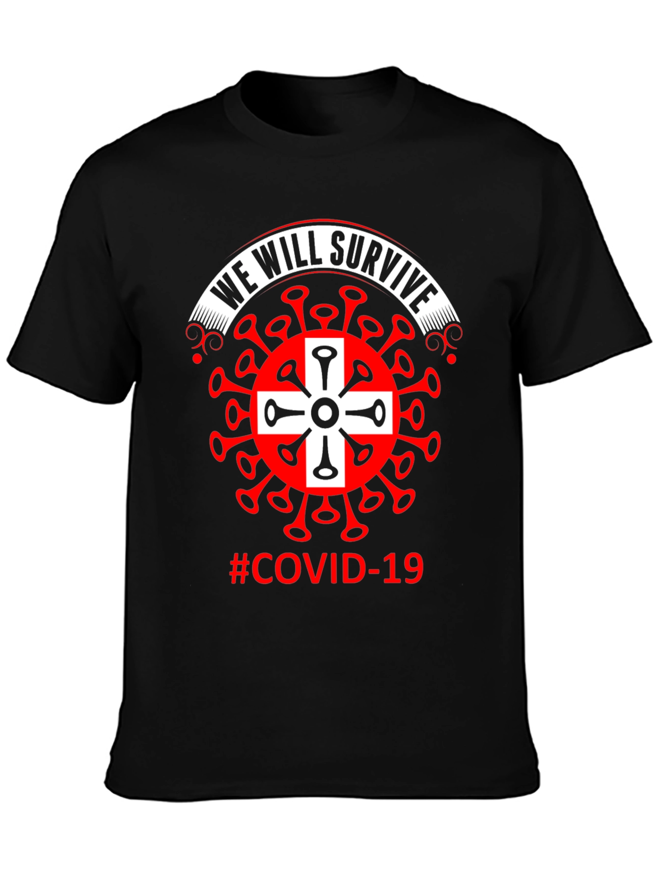 We Will Survive Covid-19 T-Shirt