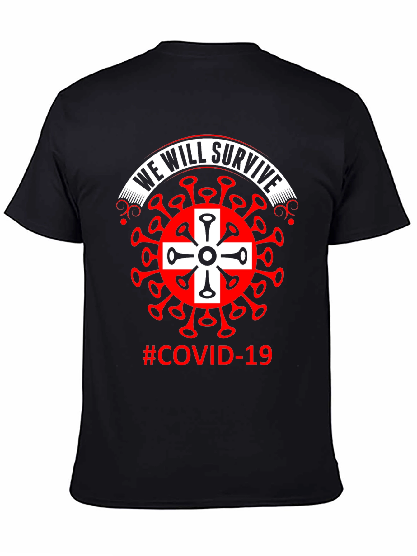 We Will Survive Covid-19 T-Shirt
